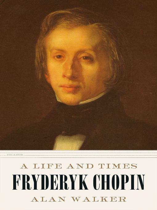 Title details for Fryderyk Chopin by Dr. Alan Walker - Wait list